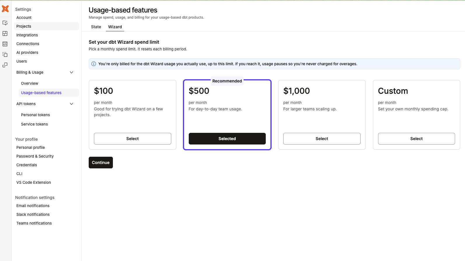 The Set your dbt Wizard spend limit page, showing pre-set monthly options, a Custom option, and an auto-raise toggle The Set your dbt Wizard spend limit page, showing pre-set monthly options, a Custom option, and an auto-raise toggle